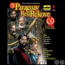 ELISA PAYSANDÚ - Colección: PARAGUAY RETA REKOVE N° 3 - Guiones:  JORGE RUBIANI / ROBERTO GOIRIZ / RODOLFO SANTULLO - Año 2014